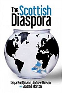 The Scottish Diaspora (Hardcover)