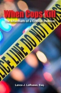 When Cops Kill (Paperback)