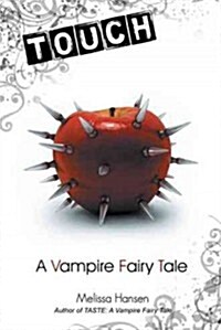 Touch: A Vampire Fairy Tale (Paperback)