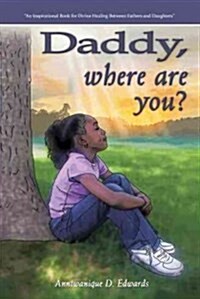 Daddy, Where Are You? (Hardcover)