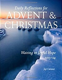 Waiting in Joyful Hope 2013-2014 (Paperback)