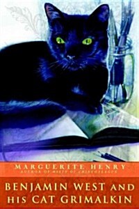 Benjamin West and His Cat Grimalkin (Paperback)