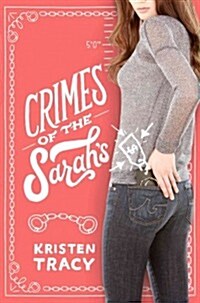 Crimes of the Sarahs (Paperback)