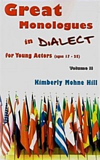 Great Monologues in Dialect for Young Actors (Ages 17 - 25) (Paperback)