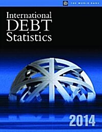 International Debt Statistics 2014 (Paperback)