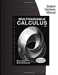 Student Solutions Manual for Larson/Edwardss Multivariable Calculus, 10th (Paperback, 10)