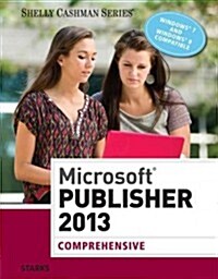 Microsoft Publisher 2013: Comprehensive (Paperback)