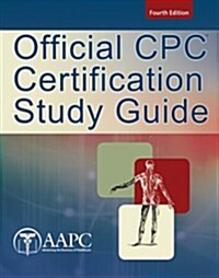 Official CPC Certification (Paperback, 4th, Study Guide)