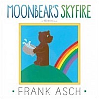 Moonbears Skyfire (Hardcover)