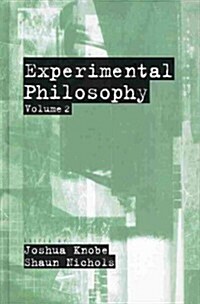 Experimental Philosophy, Volume 2 (Hardcover)