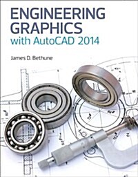 Engineering Graphics With AutoCAD 2014 (Hardcover)