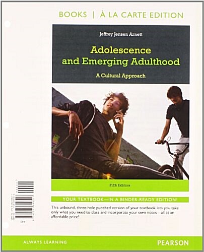 Adolescence and Emerging Adulthood, Books a la Carte Plus New Mylab Psychology Wtih Pearson Etext -- Access Card Packge (Paperback, 5)