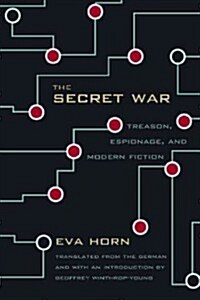 The Secret War: Treason, Espionage, and Modern Fiction (Paperback)