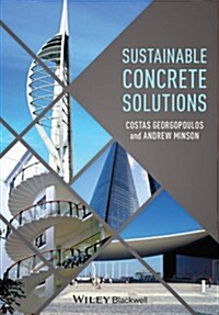 Sustainable Concrete Solutions (Paperback)