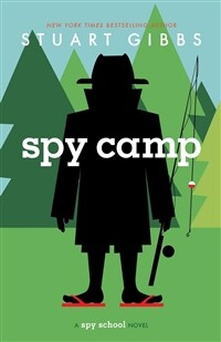 Spy camp: Spy school novel