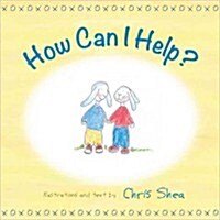 How Can I Help? (Hardcover)