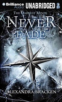 Never Fade (Audio CD, Unabridged)