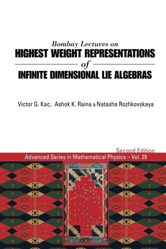 Bombay Lect High Weight Repre Infin Dimen Lie Algeb (2nd Ed) (Paperback, 2, Revised)