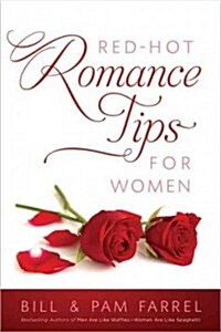 Red-Hot Romance Tips for Women (Paperback)