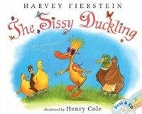 The Sissy Duckling: Book & CD (Paperback, Book and CD)