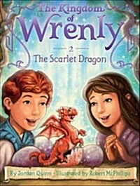 (The) Kingdom of Wrenly. 2, The Scarlet Dragon