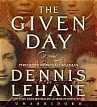 The Given Day (Audio CD, Unabridged)