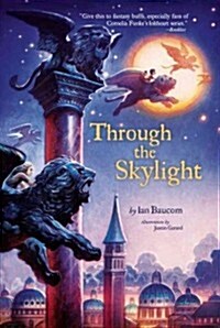Through the Skylight (Paperback)