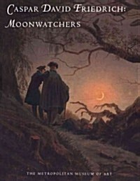 Caspar David Friedrich: Moonwatchers (Paperback)