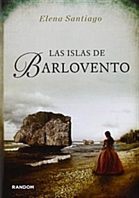 Las islas de Barlovento / Windward Islands (Hardcover)