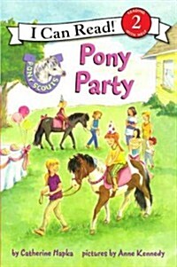 Pony Party (Prebound, Turtleback Scho)