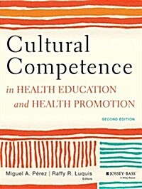Cultural Competence in Health (Paperback, 2)