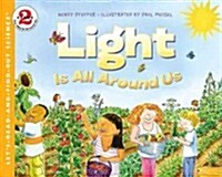 Light Is All Around Us (Hardcover)