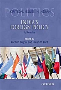 Indias Foreign Policy: A Reader (Hardcover)