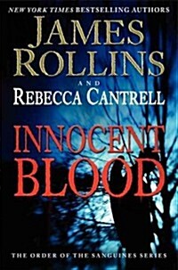 Innocent Blood: The Order of the Sanguines Series (Hardcover)