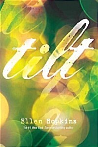 Tilt (Paperback, Reprint)