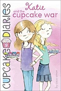 Katie and the Cupcake War (Hardcover)