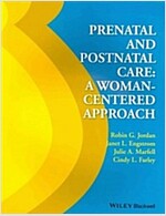 Prenatal and Postnatal Care (Paperback, New)
