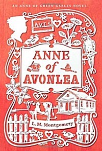 Anne of Avonlea (Paperback)