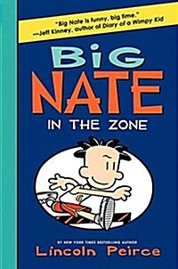 [중고] Big Nate: In the Zone (Hardcover)
