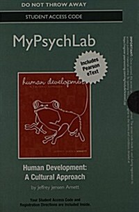 New Mypsychlab with Pearson Etext -- Standalone Access Card -- For Human Development: A Cultural Approach, Student Edition (Hardcover)