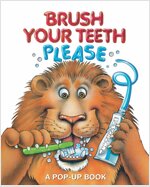 Brush Your Teeth, Please: A Pop-Up Book (Hardcover)