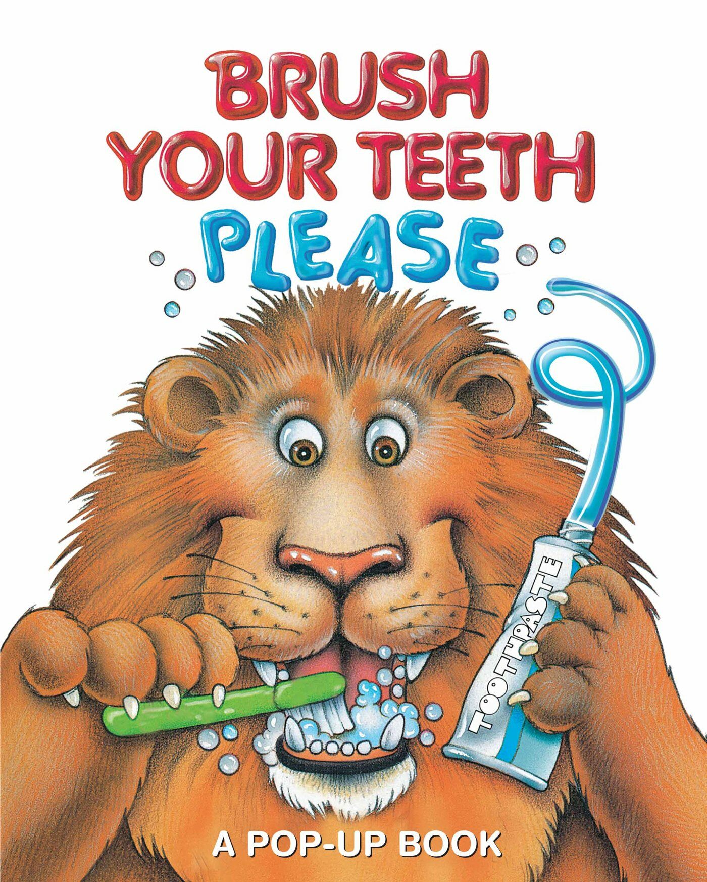 Brush Your Teeth, Please: A Pop-Up Book (Hardcover)