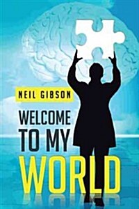 Welcome to My World (Hardcover)