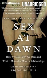 Sex at Dawn (MP3, Unabridged)