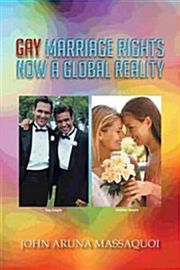 Gay Marriage Rights Now a Global Reality (Paperback)
