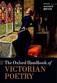 The Oxford Handbook of Victorian Poetry (Hardcover)