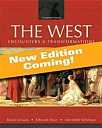 The West: Encounters and Transformations, Volume 2, Books a la Carte Edition (Loose Leaf, 4)