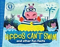 [중고] Hippos Can‘t Swim: And Other Fun Facts (Paperback)