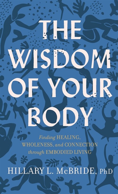 Wisdom of Your Body (Hardcover)