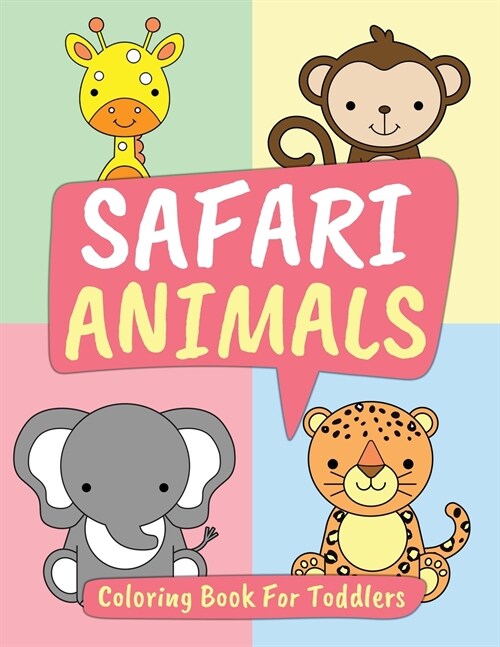 Safari Animals Coloring Book for Toddlers (Paperback)